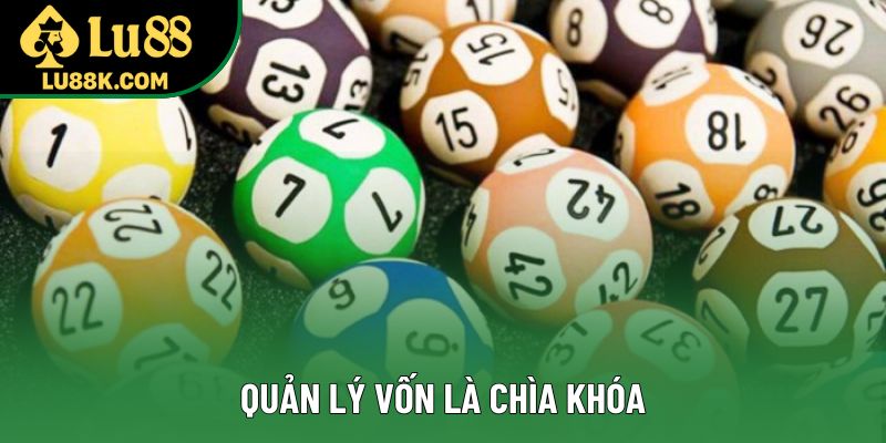 Quản lý vốn là chìa khóa Quản lý vốn là chìa khóa